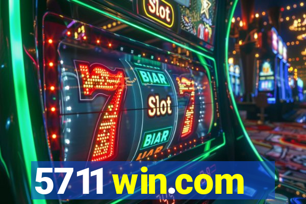 5711 win.com